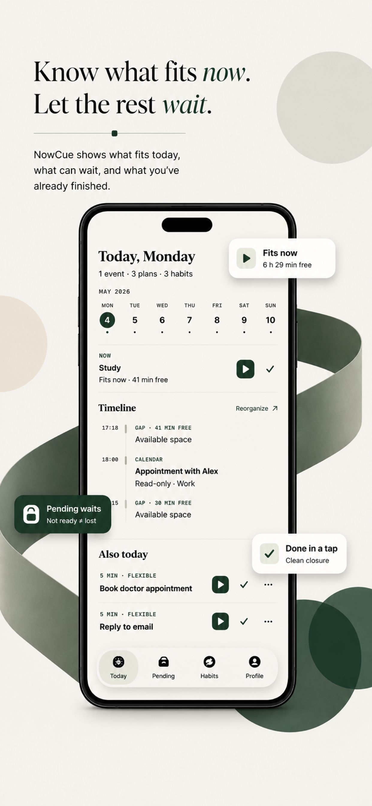 NowCue — Today view: know what fits now, let the rest wait